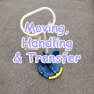 Moving, Handling and Transfer